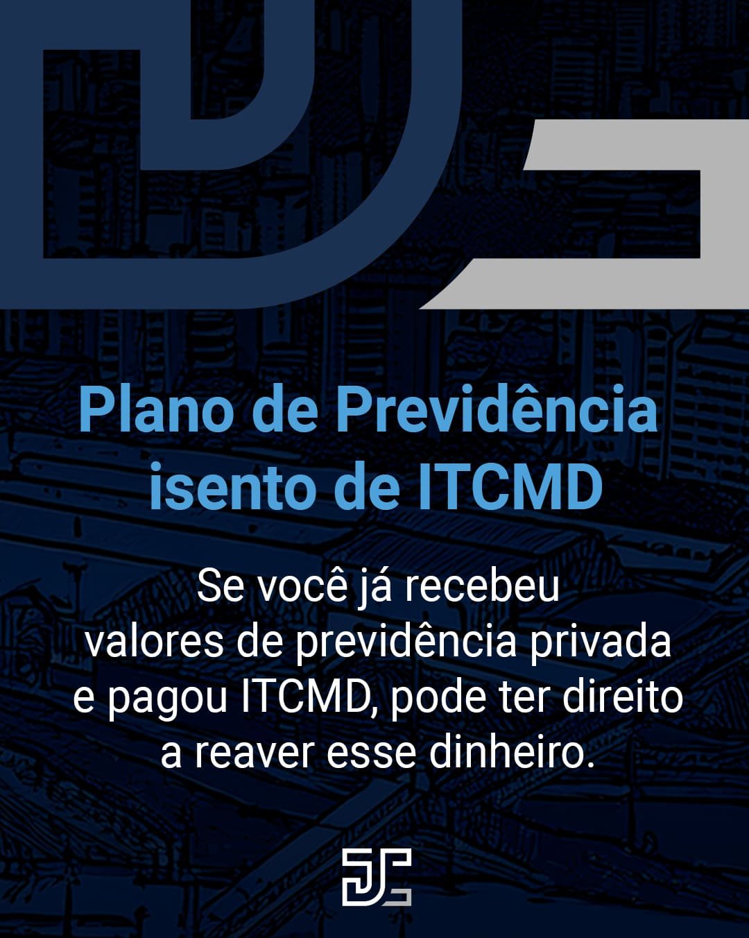 Plano de Previdência isento de ITCMD
